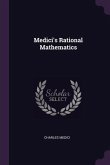Medici's Rational Mathematics