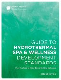 Guide to Hydrothermal Spa Development Standards
