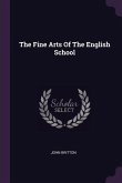 The Fine Arts Of The English School