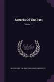 Records Of The Past; Volume 11