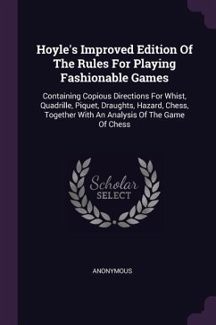 Hoyle's Improved Edition Of The Rules For Playing Fashionable Games