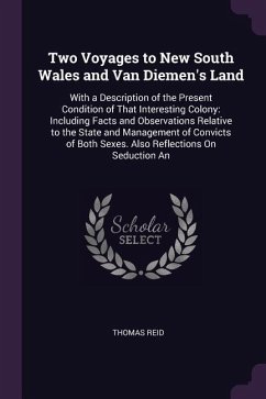 Two Voyages to New South Wales and Van Diemen's Land