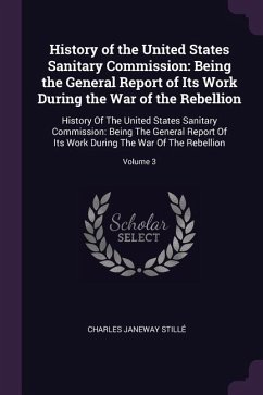 History of the United States Sanitary Commission - Stillé, Charles Janeway