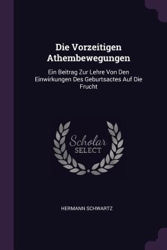 Die Vorzeitigen Athembewegungen Die Vorzeitigen Athembewegungen