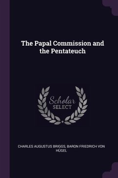 The Papal Commission and the Pentateuch