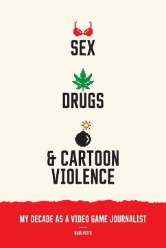 Sex, Drugs, and Cartoon Violence - Pitts, Russ