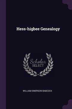 Hess-higbee Genealogy