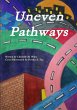 Uneven Pathways - Bild 1