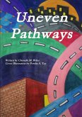 Uneven Pathways