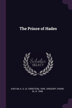The Prince of Hades - Kaplan, A O; Gregory, Frank M