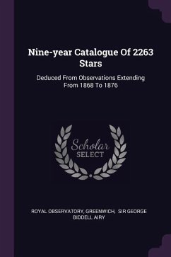 Nine-year Catalogue Of 2263 Stars - Observatory, Royal; Greenwich