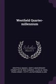 Westfield Quarter-millennium