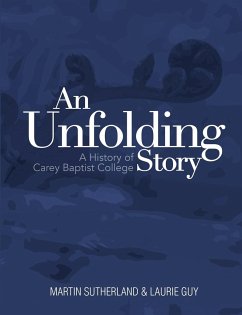An Unfolding Story - Sutherland, Martin; Guy, Laurie