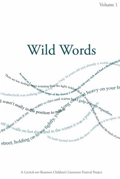 Wild Words - Volume 1 - Carrick-on-Shannon Children's Literatur