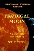 Prodigal Moon