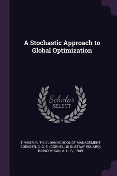 A Stochastic Approach to Global Optimization