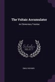 The Voltaic Accumulator