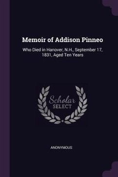 Memoir of Addison Pinneo - Anonymous