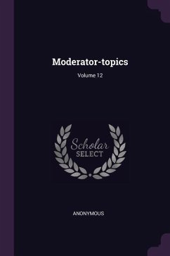 Moderator-topics; Volume 12 - Anonymous