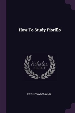 How To Study Fiorillo - Winn, Edith Lynwood