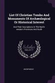 List Of Christian Tombs And Monuments Of Archæological Or Historical Interest