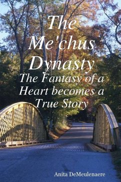 The Me'chus Dynasty - Demeulenaere, Anita
