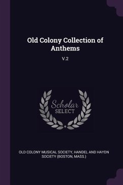 Old Colony Collection of Anthems