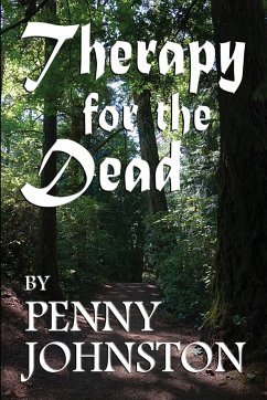 Therapy for the Dead - Johnston, Penny