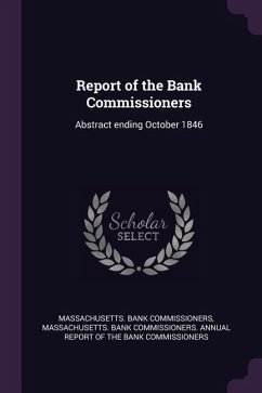 Report of the Bank Commissioners