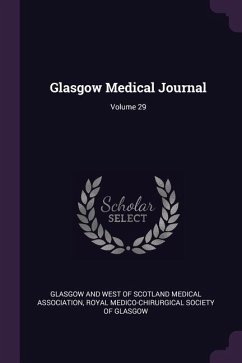 Glasgow Medical Journal; Volume 29