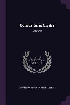 Corpus Iuris Civilis; Volume 2