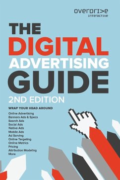 The Digital Advertising Guide - Gold, Harry J.