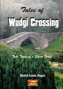 Tales of Wudgi Crossing - Paget, David Lewis