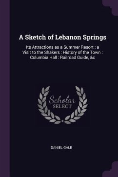 A Sketch of Lebanon Springs - Gale, Daniel