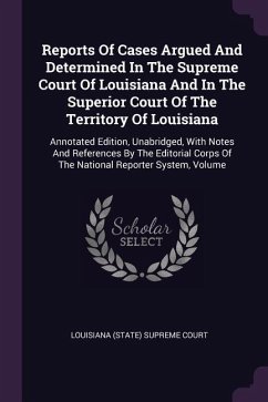 Cover Reports Of Cases Argued And Determined In The Supreme Court Of Louisiana And In The Superior Court Of The Territory Of Louisiana
