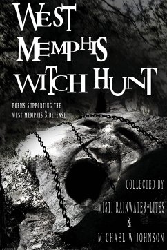 West Memphis Witch Hunt - Witch Hunt, West Memphis