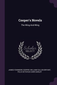 Cooper's Novels - Cooper, James Fenimore; Bryant, William Cullen; Darley, Felix Octavius Carr