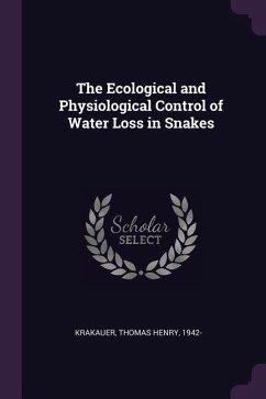 The Ecological and Physiological Control of Water Loss in Snakes