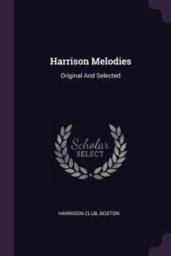 Harrison Melodies - Boston, Harrison Club