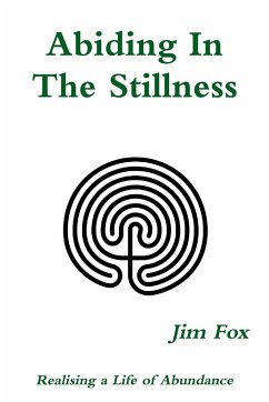 Abiding In The Stillness - Fox, Jim