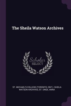The Sheila Watson Archives - St Onge, Anna
