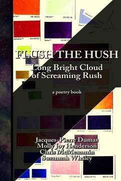 Flush the Hush - McMenamin, Chris; Dumas, Jacques-Pierre; Whaley, Susannah