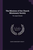 The Missions of the Church Missionary Society