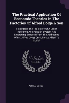 The Practical Application Of Economic Theories In The Factories Of Alfred Dolge & Son
