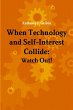When Technology and Self-Interest... - Bild 1