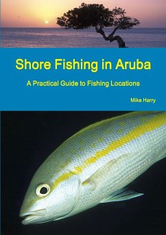 Shore Fishing in Aruba - Harry, Mike