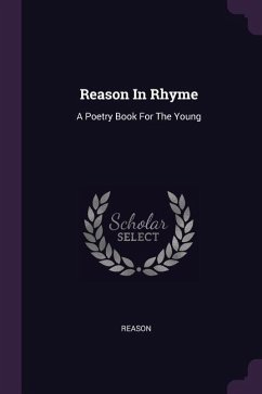 Reason In Rhyme