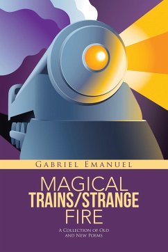 MAGICAL TRAINS/STRANGE FIRE - Emanuel, Gabriel