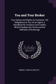 You and Your Broker