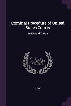 Criminal Procedure of United States Courts